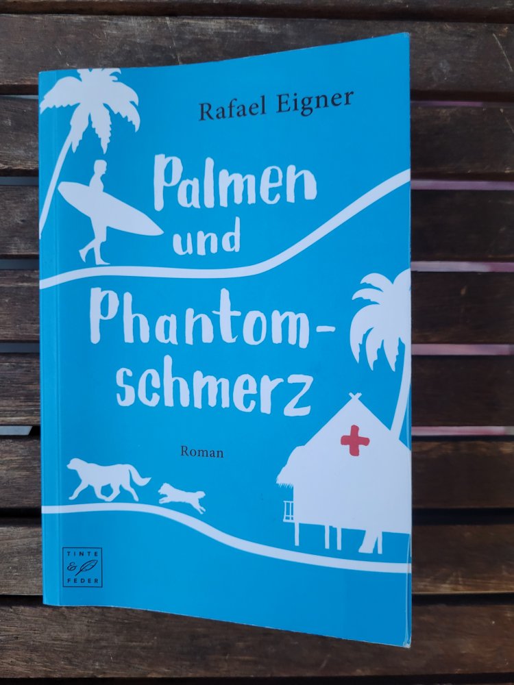 Palmen und Phantomschmerz