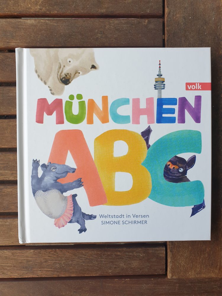 	München ABC - Weltstadt in Versen