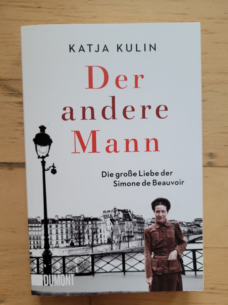 Der andere Mann - Die große Liebe der Simone de Beauvoir