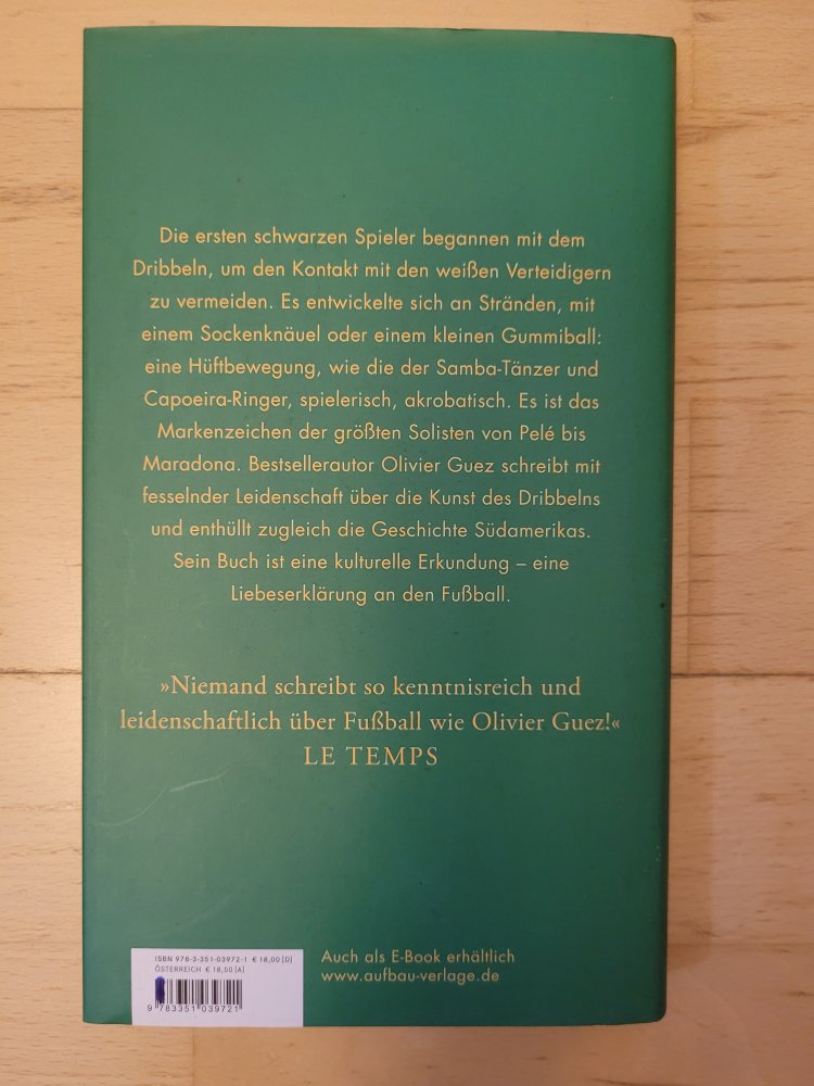 Lob des Dribbelns - Über den Mythos des südamerikanischen Fußballs