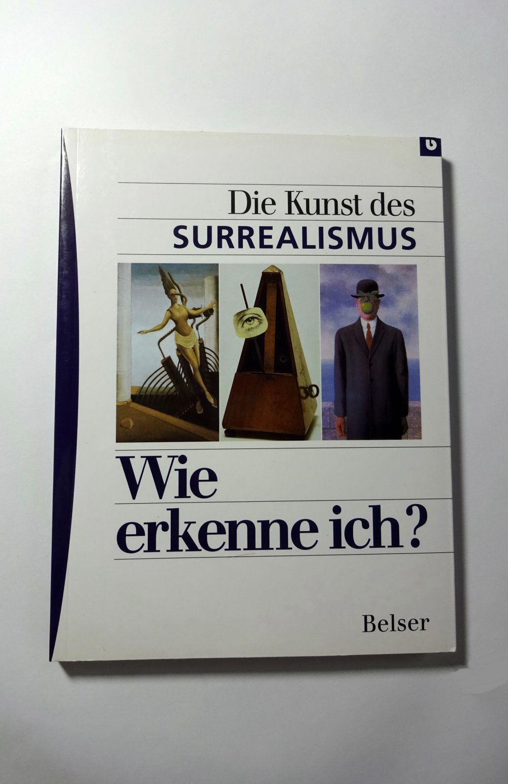 Wie erkenne ich? Die Kunst des Surrealismus