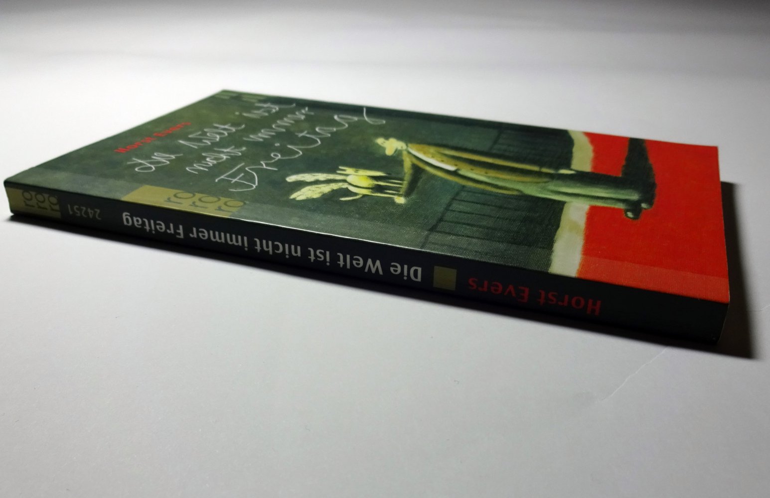 Die Welt ist nicht immer Freitag