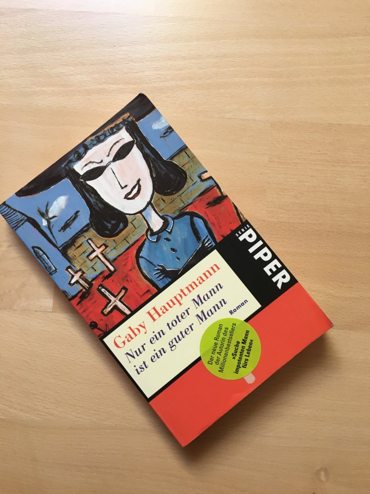 Nur ein toter Mann ist ein guter Mann