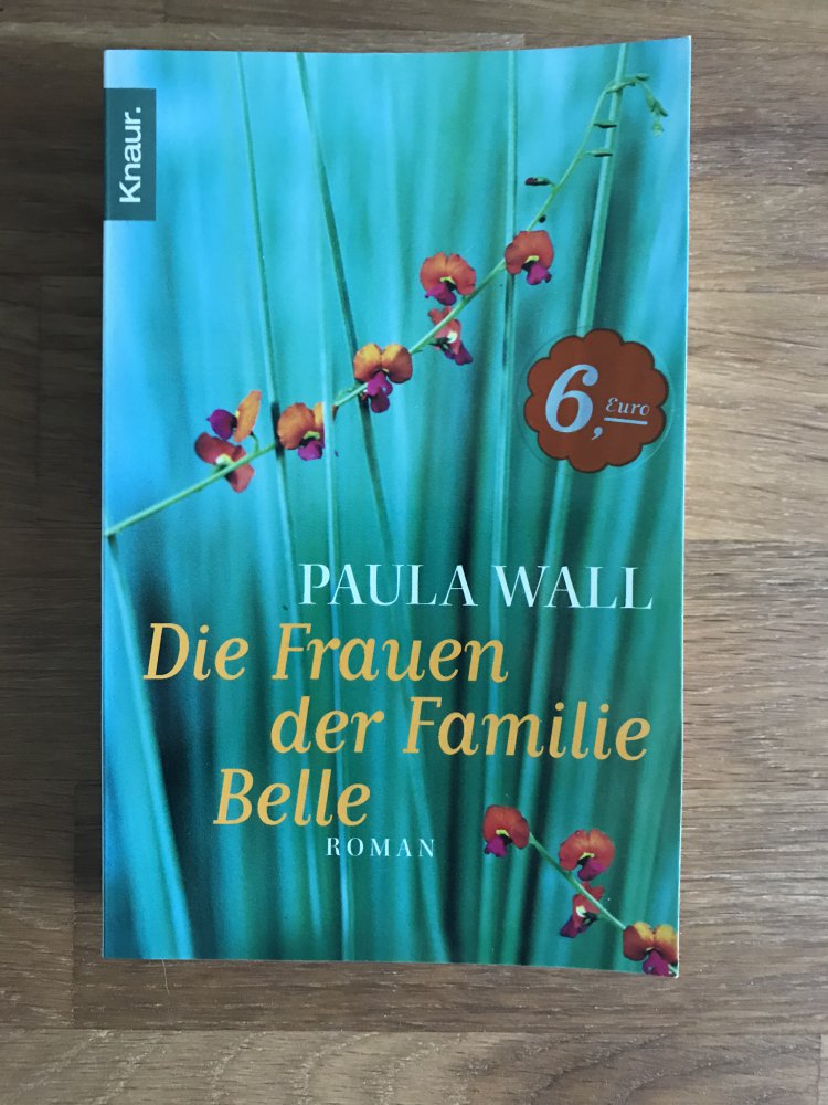 Die Frauen der Familie Belle  - Paula Wall