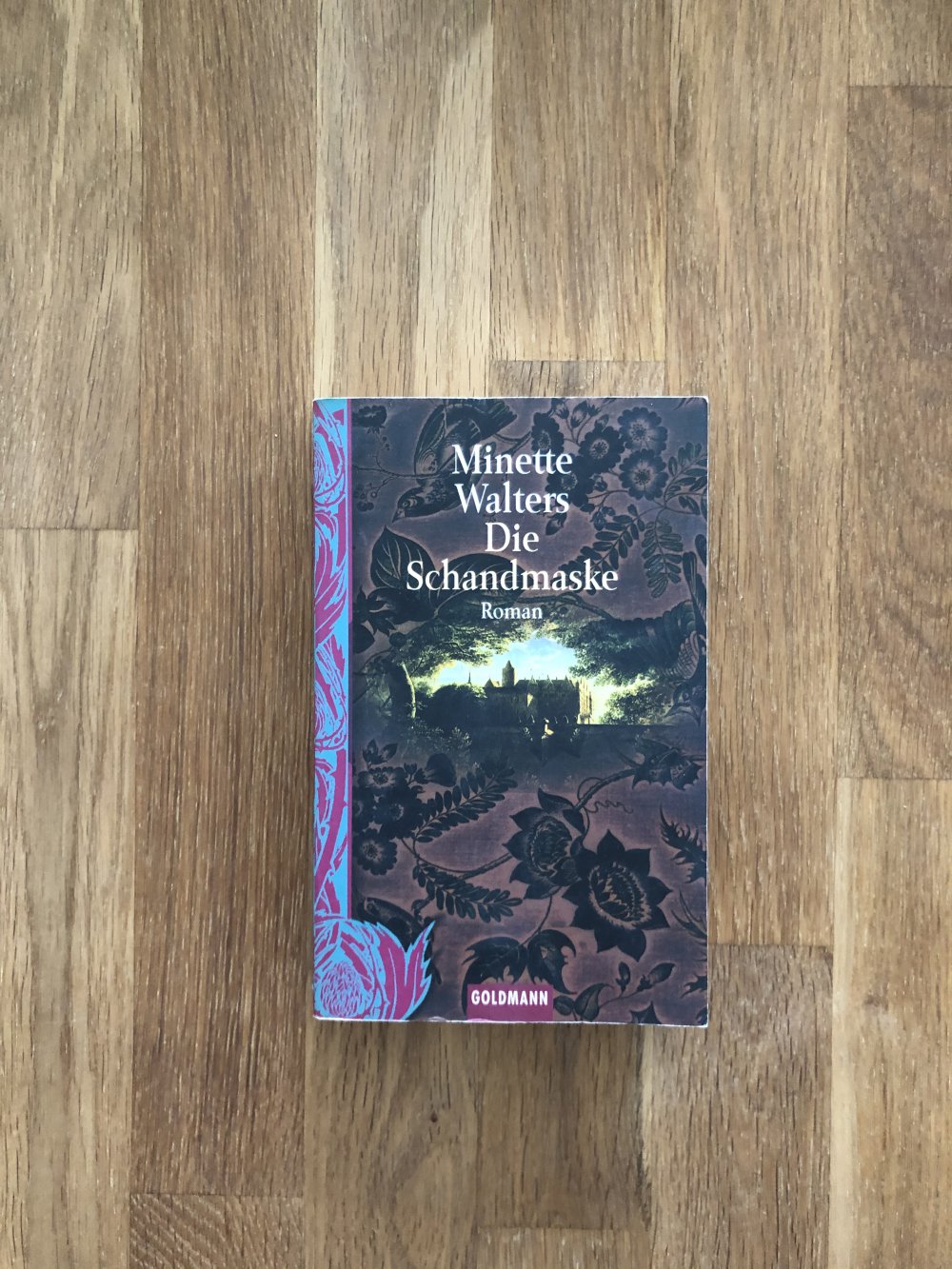 Minette Walters - Die Schandmaske