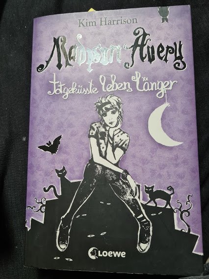 Madison Avery - Totgeküsste leben länger (Band 1) ) von Kim Harrison