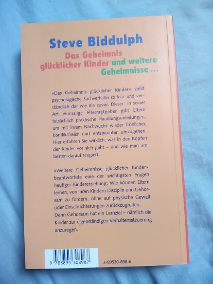 Steve Biddulph Das geheimnis glücklicher Kinder und weitere Geheimnisse 