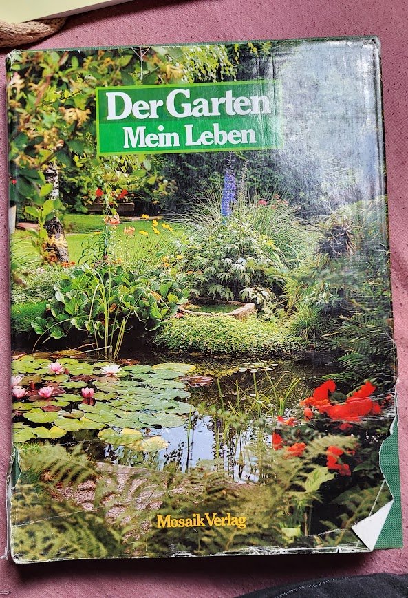 Grosses Buch der Garten mein Leben 