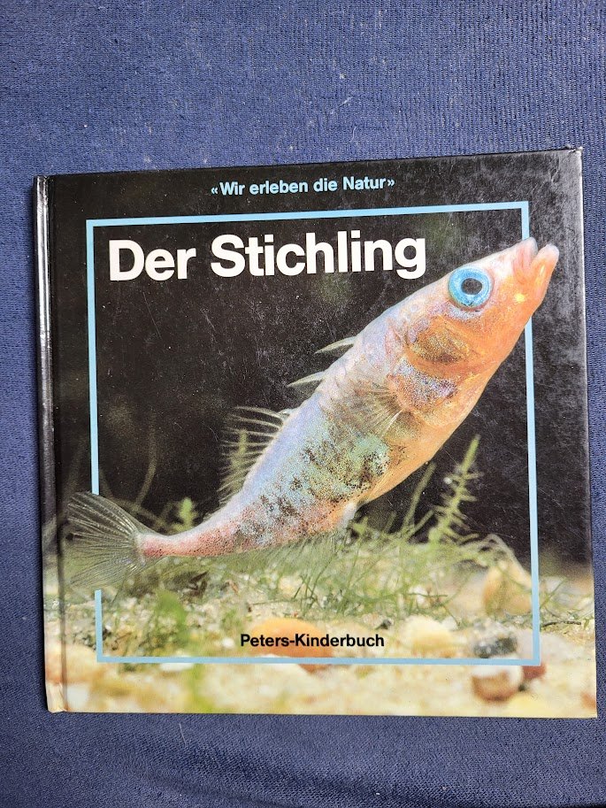 Peters-Kinderbuch Der Stichling 