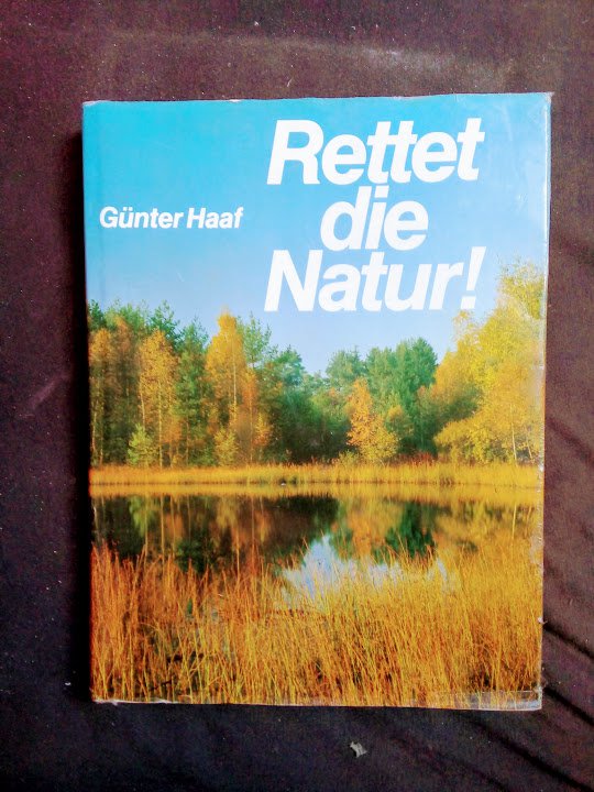 Grosses Buch Günter Haaf rettet die Natur 