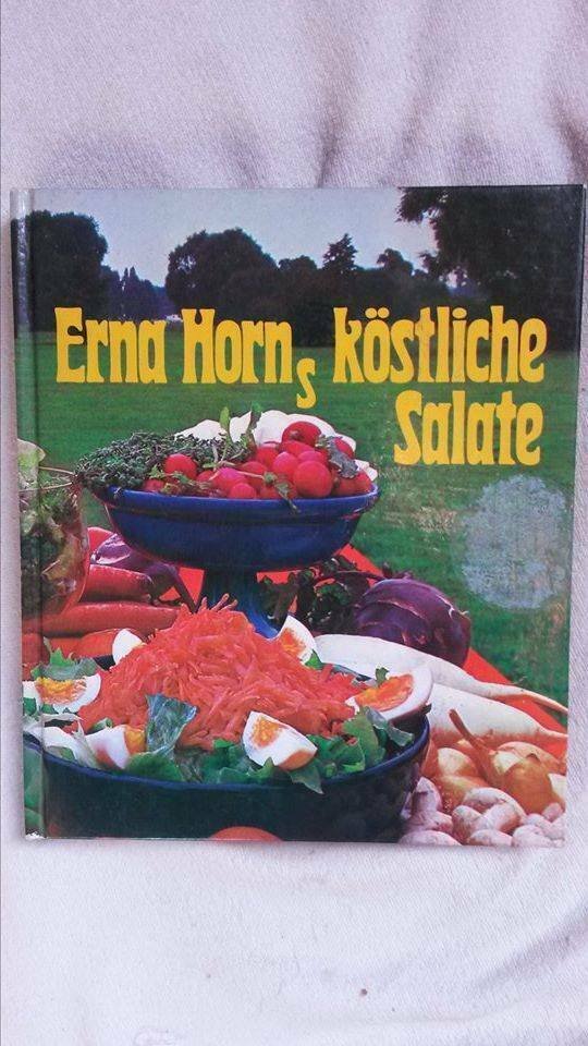 Erna Horns köstliche Salate