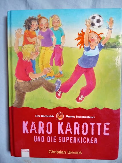 Buch Karo Karotte und die Superkicker 
