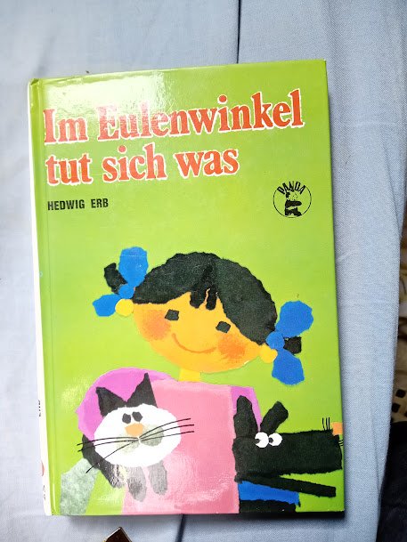 Hedwig Erb  Im eulenwinkel tut sich was