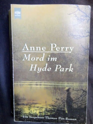 Anne Perry Mord im Hyde Park TB 