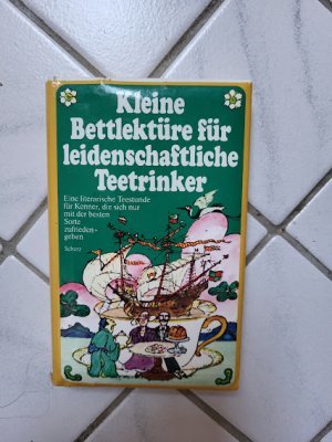 Kleine Bettlektürefür Leidenschaftliche Teetrinker