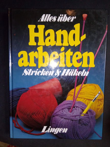 Grosses Buch Alles über Handarbeiten
