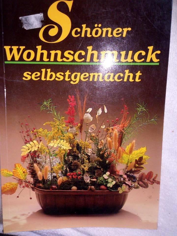 Älteres Buch schönerWohnschmuck selbstgemacht