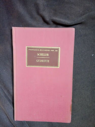 Parnass Bücherei Nr. 28 schiller Gedichte 50er 