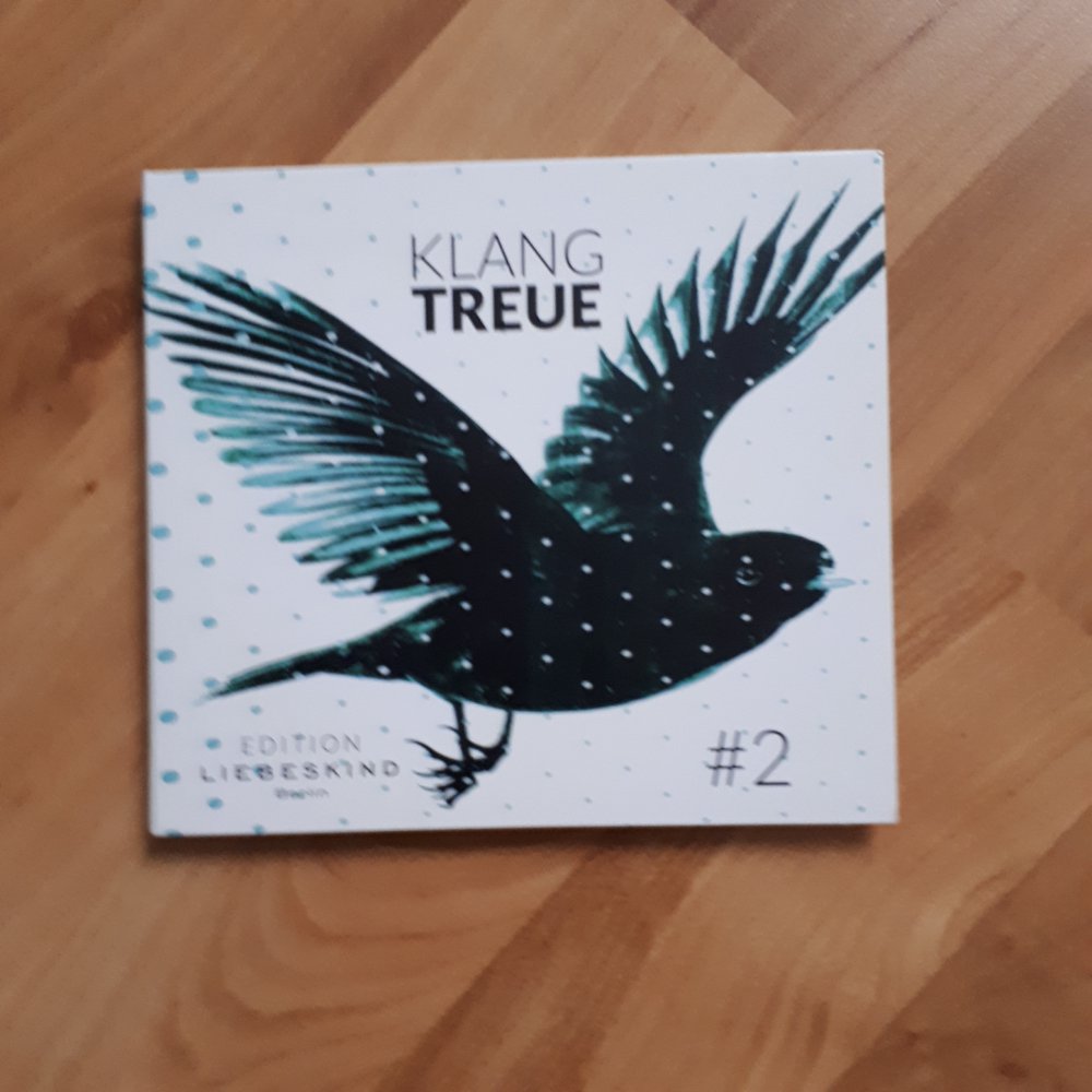 Klangtreue #2  Edition Liebeskind Berlin 