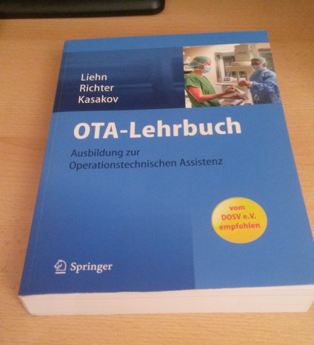 OTA-Lehrbuch Ausbildung zur Operationstechnischen Assistenz