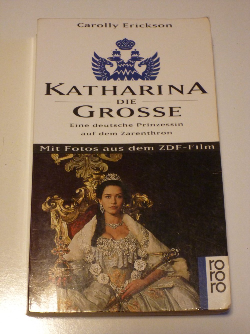 Katharina die Grosse - Carolyn Erickson