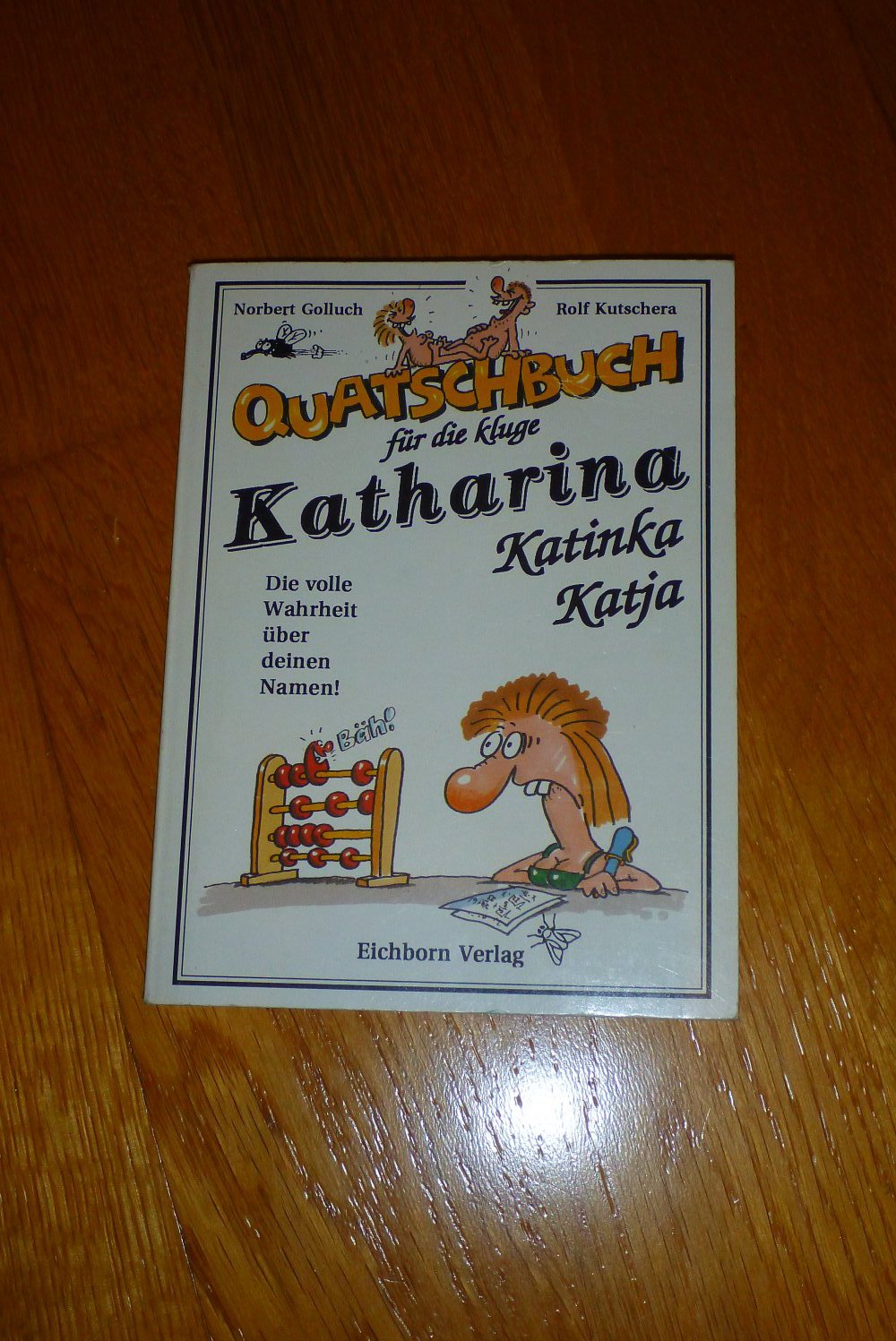 Buch: Quatschbuch für die kluge Katharina