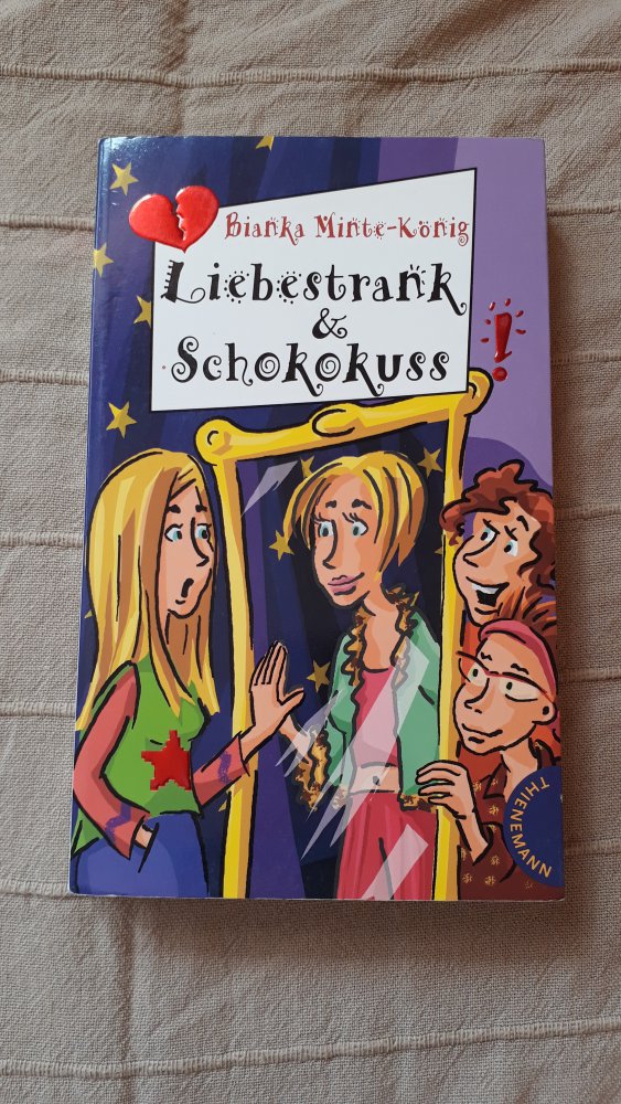 Liebestrank & Schokokuss ( Freche Mädchen - freche Bücher)