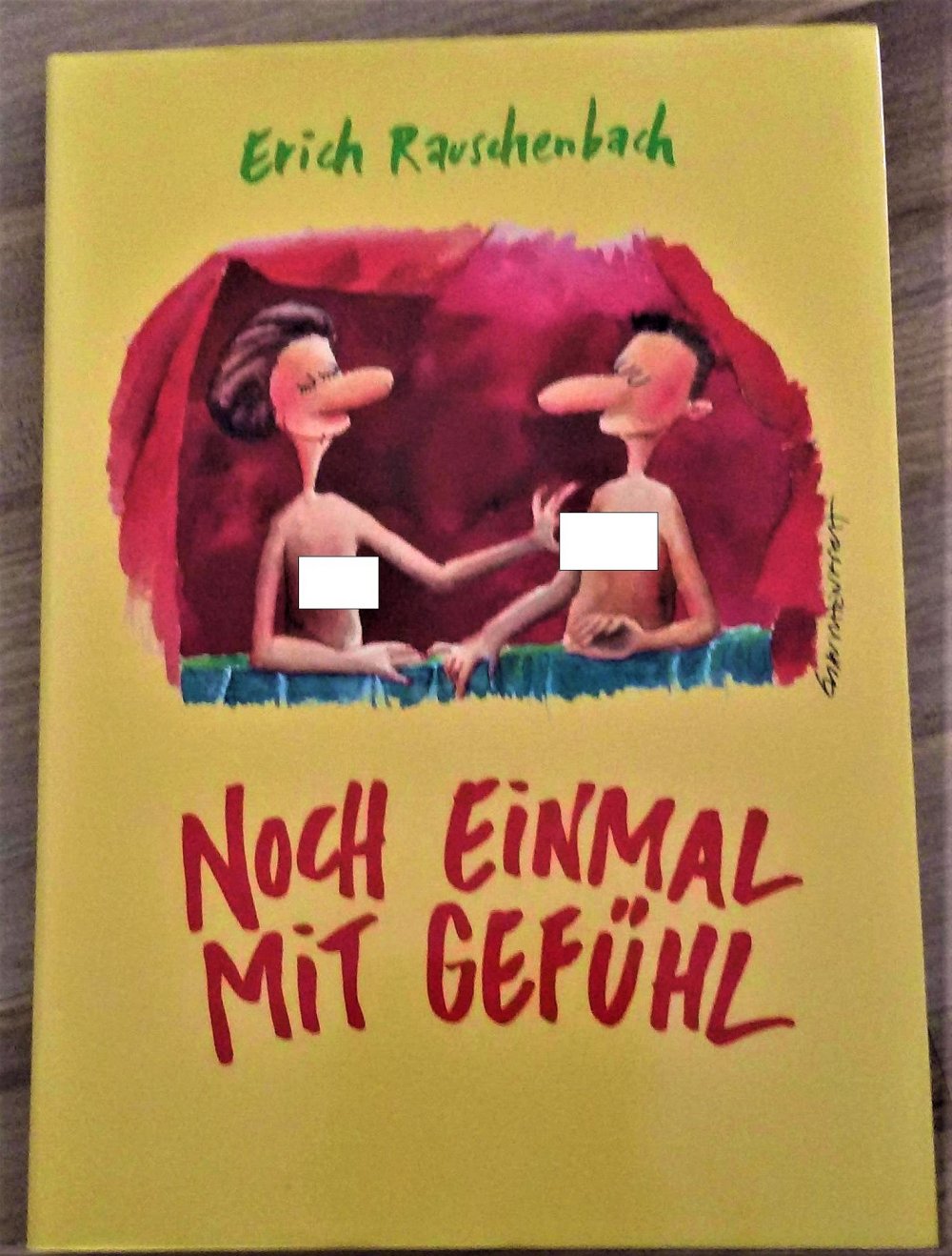 Noch einmal mit Gefühl - Erich Rauschenbach