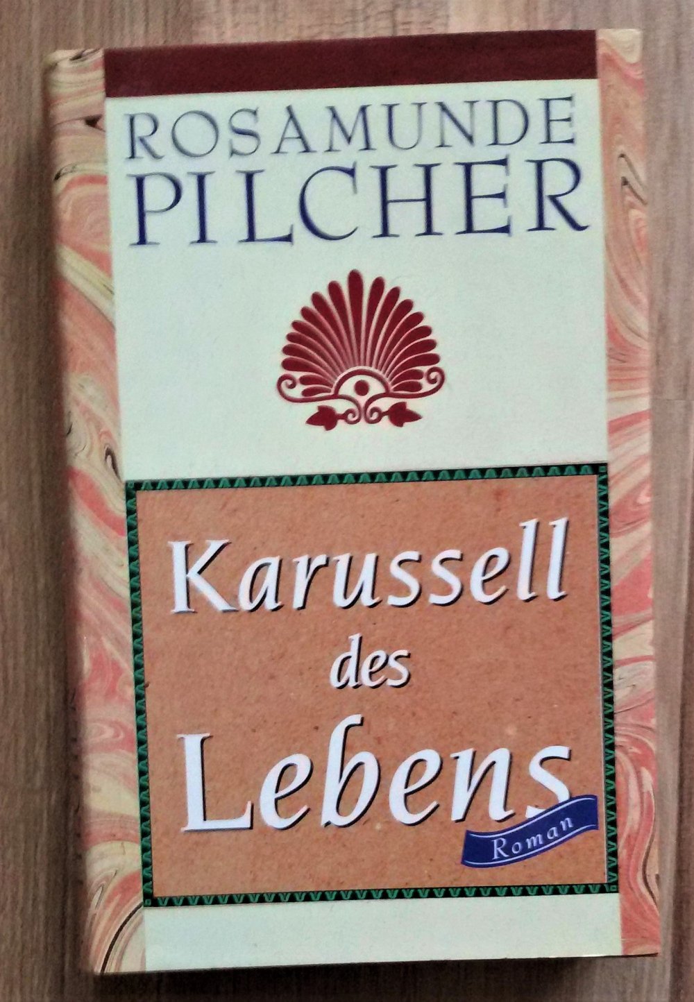  Karussell des Lebens -- Rosamunde Pilcher