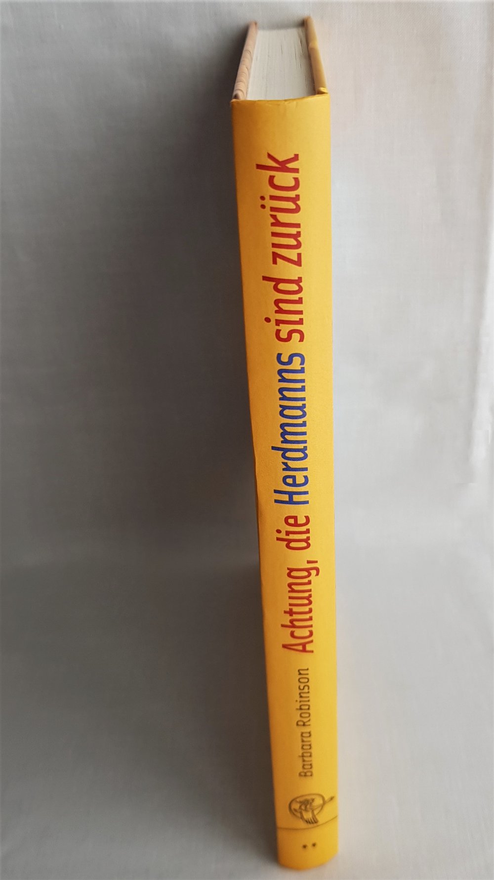  Achtung, die Herdmanns sind zurück -- Barbara Robinson