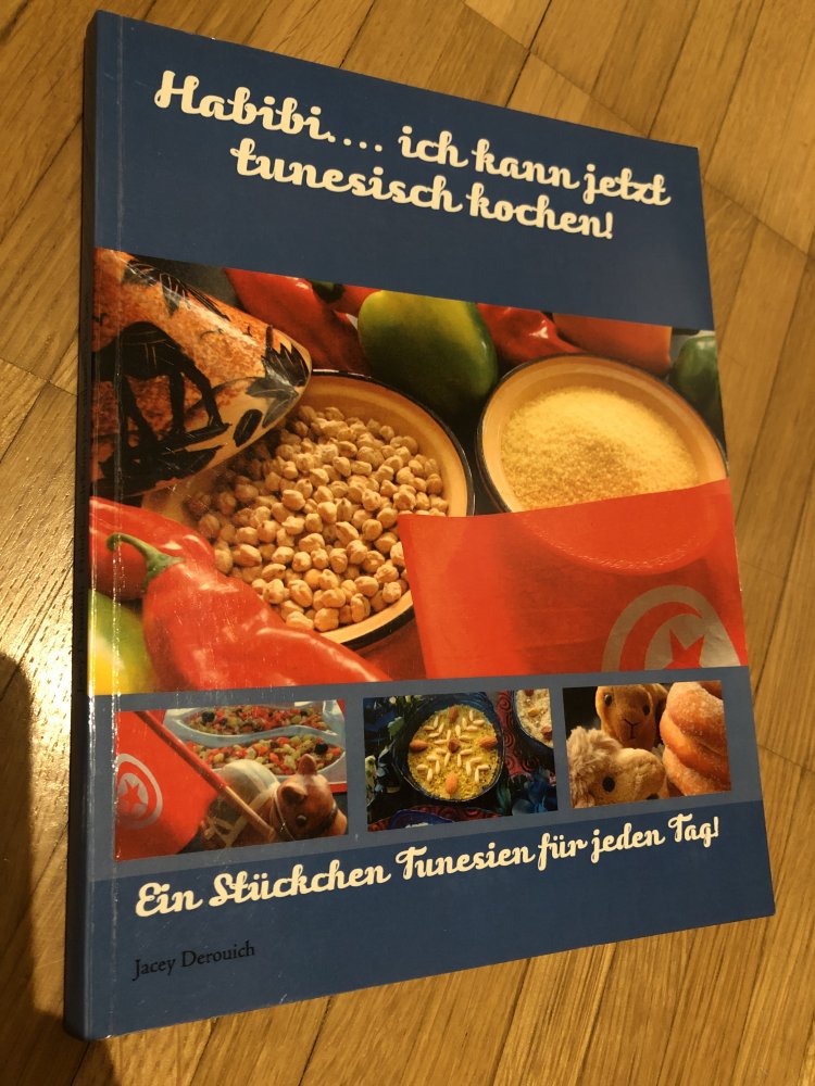 Habibi..ich kann jetzt tunesisch kochen!