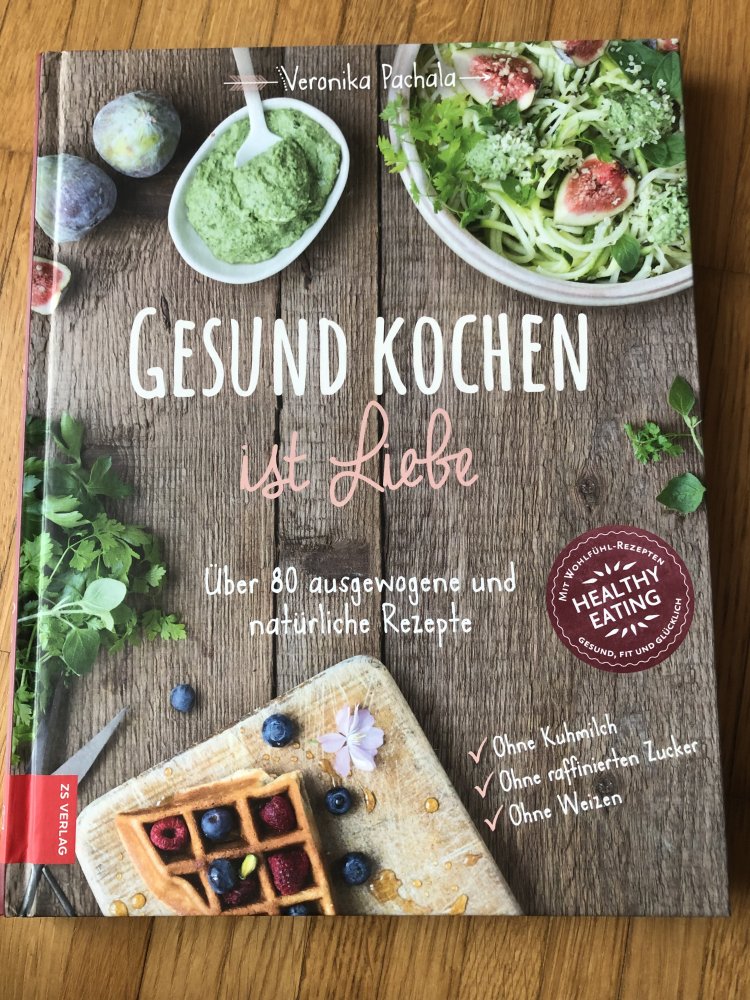 Gesund kocheb ist Liebe