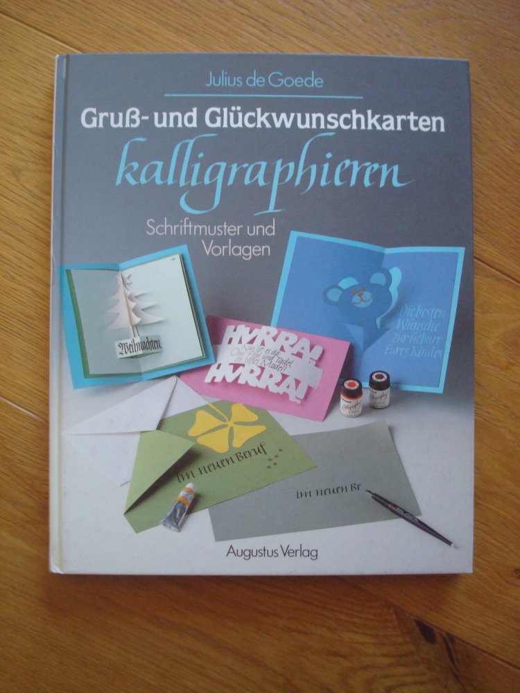 Buch Sachbuch Gruß- und Glückwunschkarten kalligraphieren, Kalligraphie Neu