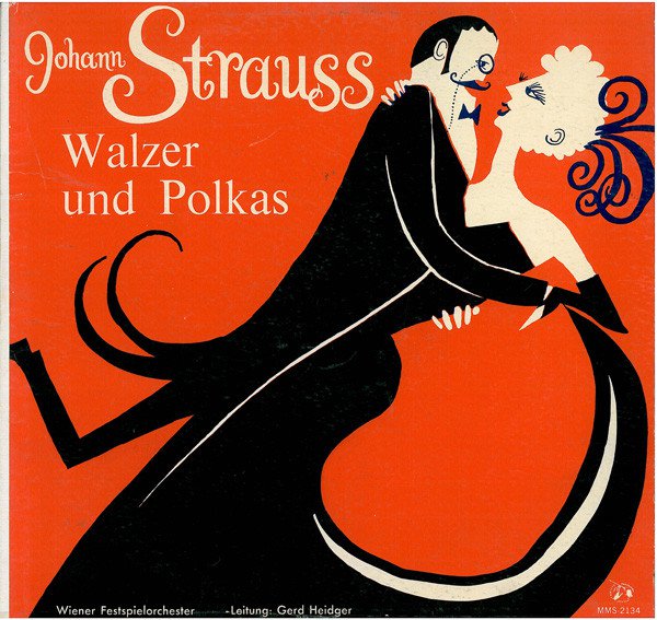 Johann Strauss* / Wiener Festspielorchester*, Gerd Heidger ?– Walzer Und Polkas 