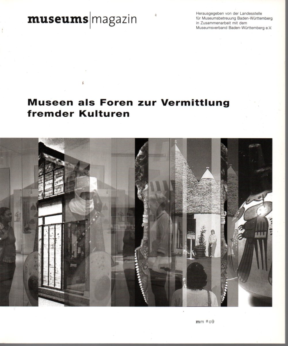 Museen als Foren zur Vermittlung fremder Kulturen