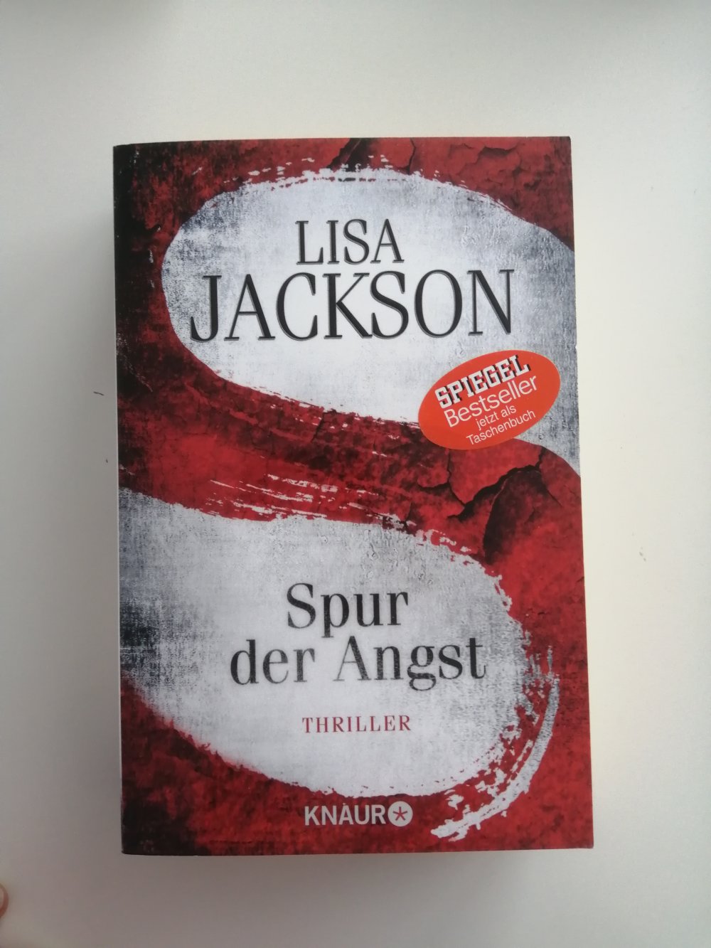 Lisa Jackson: Spur der Angst