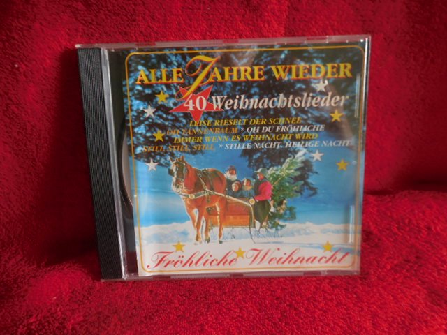 Alle Jahre wieder  Die 40 schönsten Weihnachtslieder