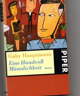 Ein Handvoll Männlichkeit