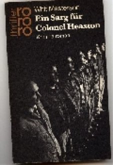 Ein Sarg für Colonel Heaston.