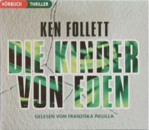 Die Kinder von Eden      Gekürzte Romanfassung