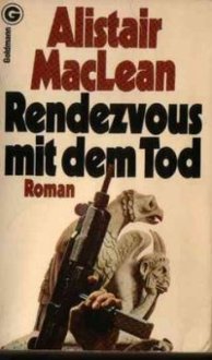 Rendezvous mit dem Tod