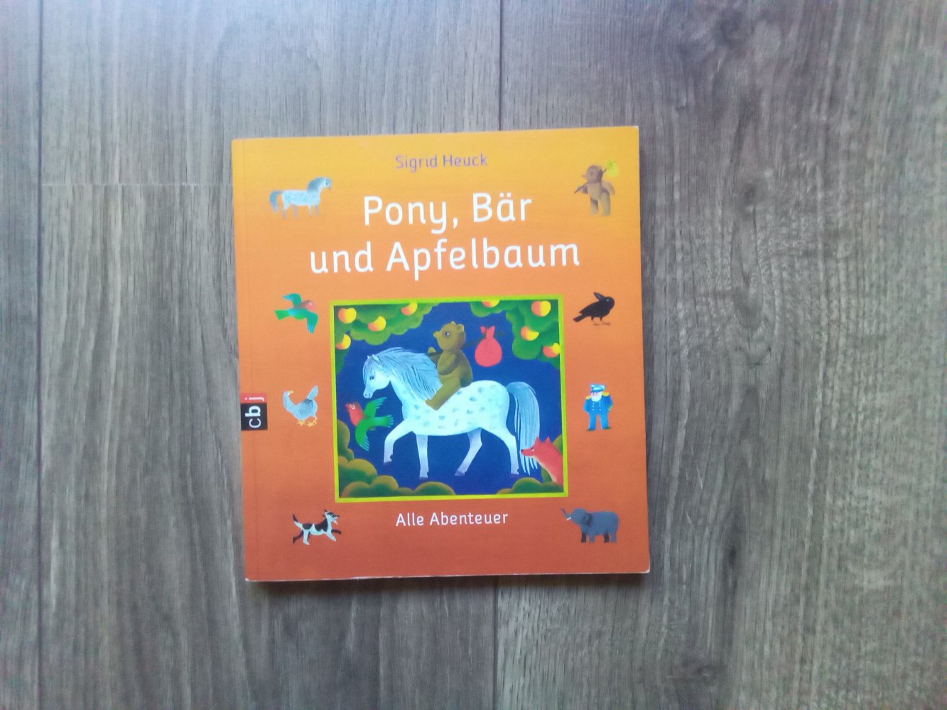 Pony, Bär und Apfelbaum Buch, Sigrid Heuck alle Abenteuer wie Bildermaus Erstleser Bilderbuch-Klassiker 