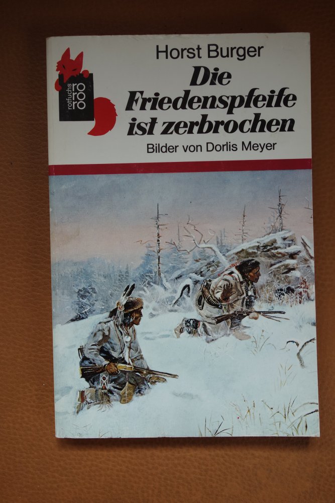 Oma und Ich Achim Bröger die Friedenspfeife ist zerbrochen Horst Burger 