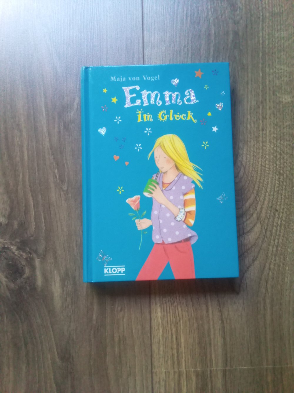 Band 6: Emma im Glück Maja von Vogel Du & ich gegen den Rest der Welt Bianka Minte-König best Friends forever