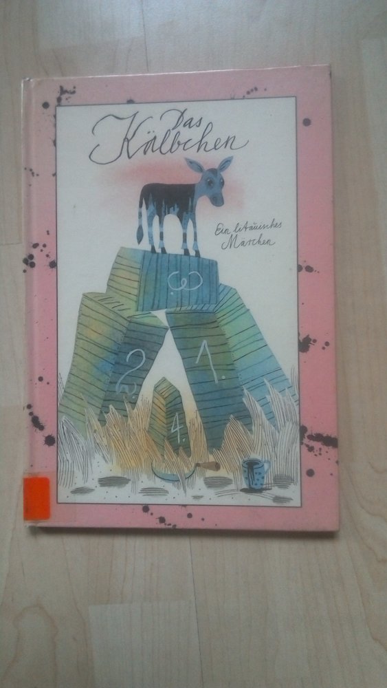 das Kälbchen litauisches Märchen Irene Brewing Bilderbuch