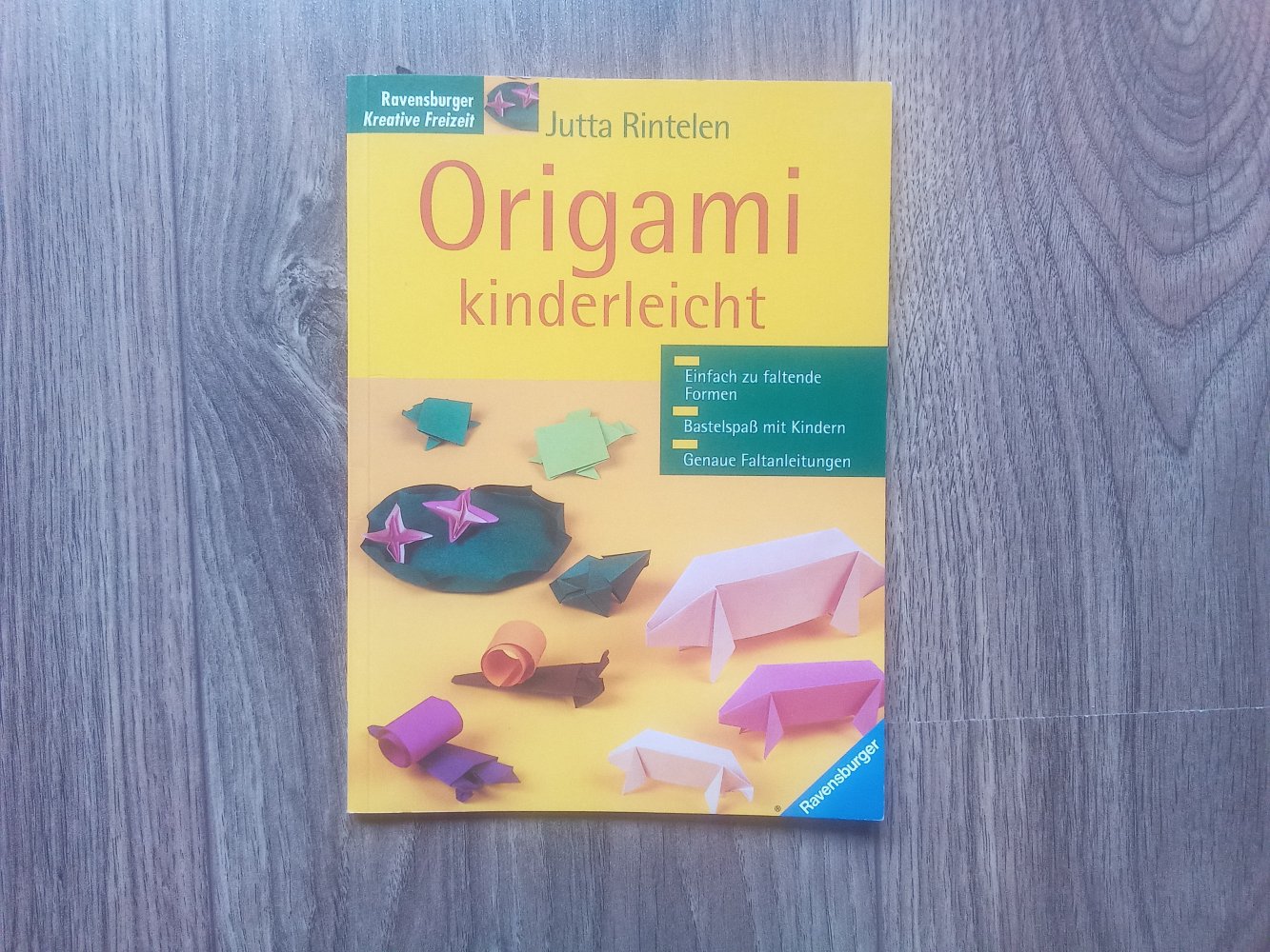 Origami Kinderleicht Jutta Rintelen Ravensburger Bastelbuch