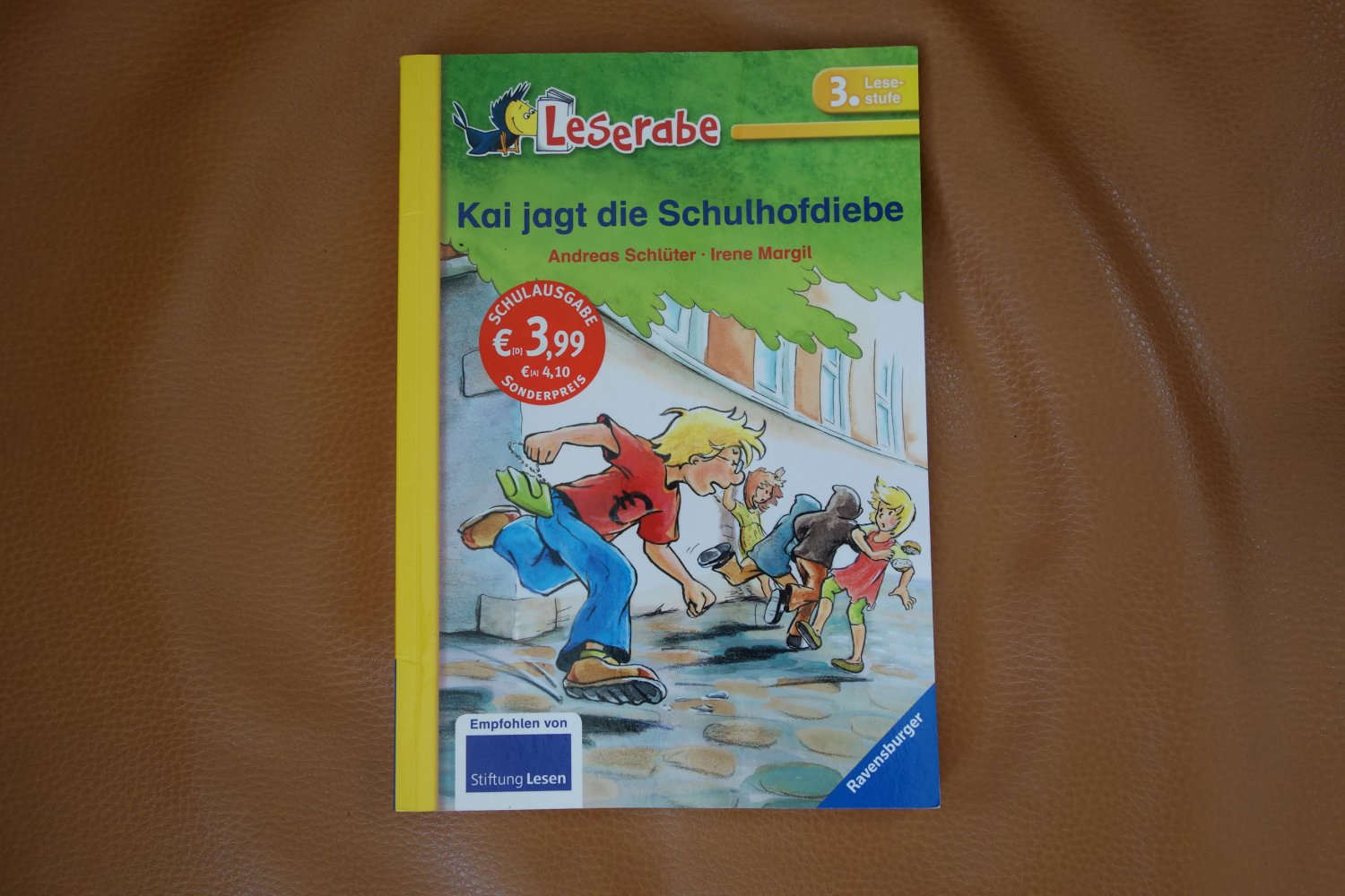 Leserabe Kai jagt die Schulhofdiebe Andreas Schlüter 3. Lesestufe