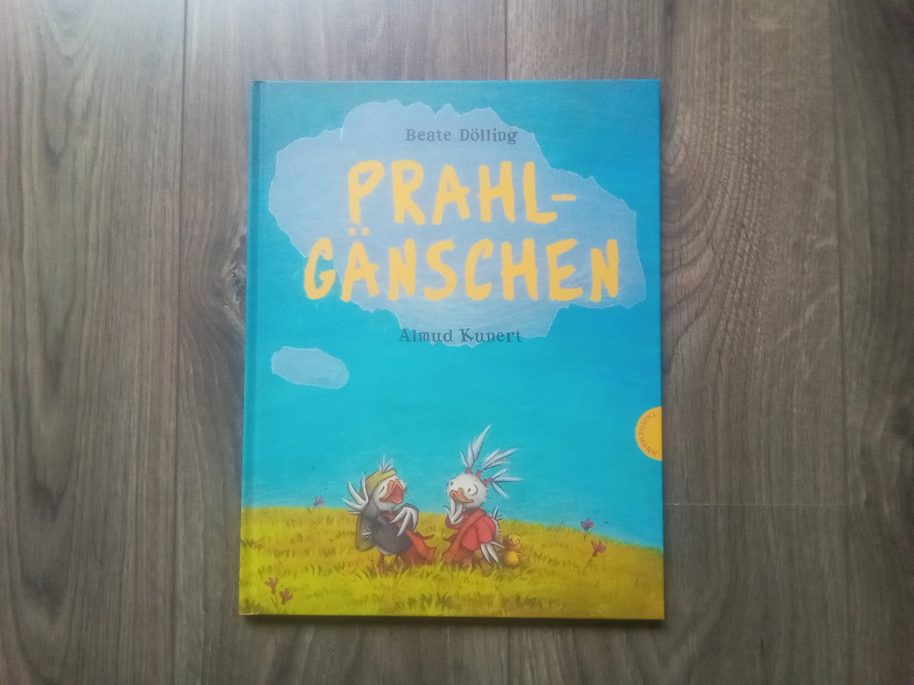 Prahlgänschen Bilderbuch Almud Kunert Beate Dölling