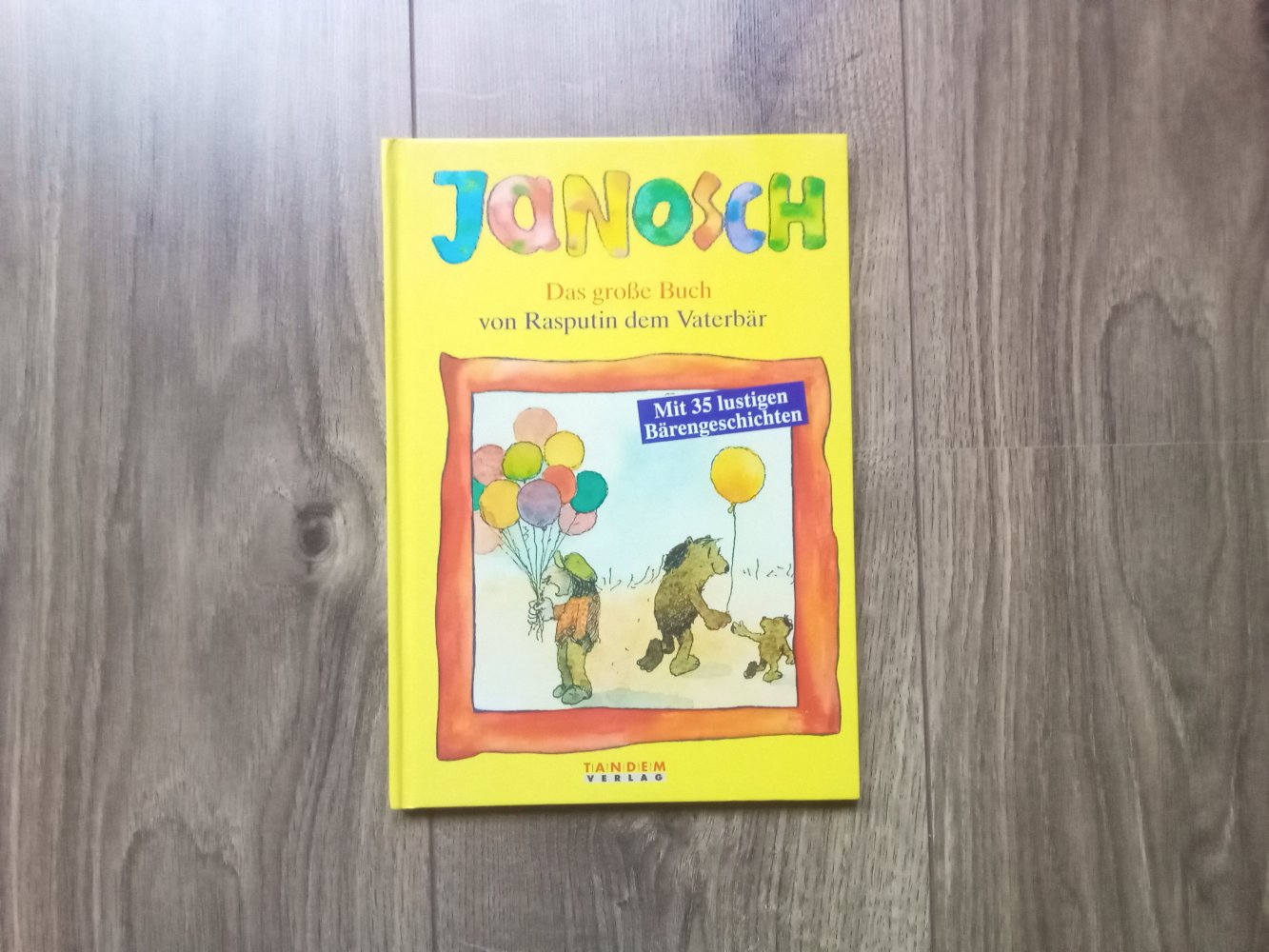 Janosch Das große Buch von Rasputin dem Vaterbär Tandem Verlag