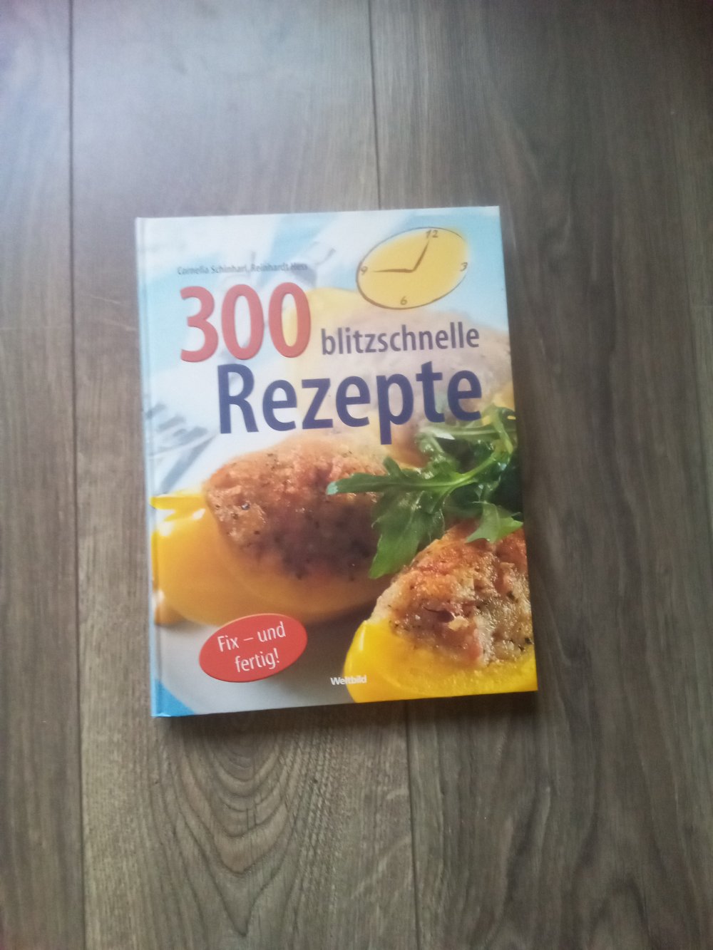 Mein liebstes Kochbuch 300 blitzschnelle Gerichte